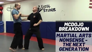 McDojo Breakdown: Martial Arts Nonsense - The Next Generation