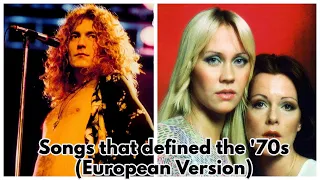 100 Songs That Defined the '70s (European Artists)