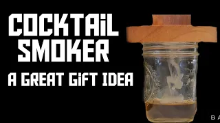 Woodworking: Let's Make Cocktail Smokers