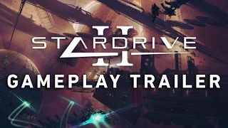 StarDrive 2 - Gameplay Trailer