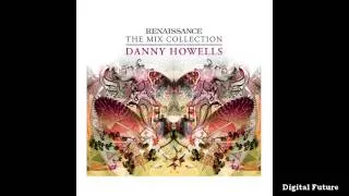 Renaissance ~ The Mix Collection by Danny Howells [CD 1]