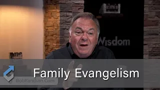Family Evangelism - Student of the Word 1507