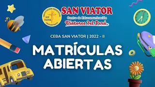 CEBA San Viator | Matrículas Abiertas 2022 - II