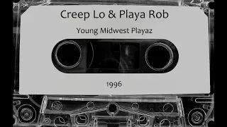 [1996] Creep Lo & Playa Rob - Young Midwest Playaz (Full Tape)