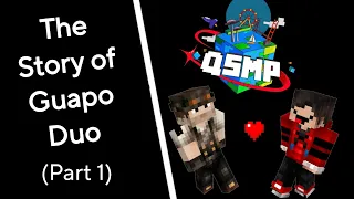 The Story of Guapo Duo (Part 1) | QSMP lore
