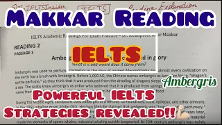 IELTS Reading Makkar Ambergris Expalnation|Powerful Strategies #ielts#reading#readingtips#english