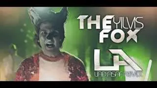 Ylvis - The Fox (Liad Asaf Remix) (What Does The Fox Say?)