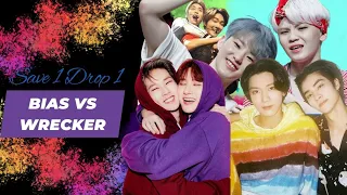 [KPOP GAME] SAVE 1 DROP 1 - KIWI'S BIAS VS WRECKER - SPECIAL EDITION