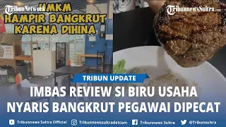 Imbas Review si Biru, Pemilik Warung Steak UMKM Pilu Usahanya Nyaris Bangkrut, Stres Omzet Jatuh