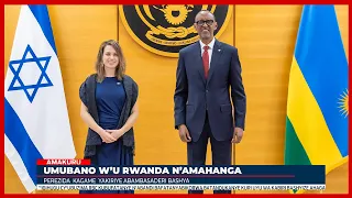 Perezida Kagame yakiriye abambasaderi 12 bashya