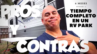 Pros y Contras de Vivir en un RV Park Full Time (tiempo completo) en una Casa Rodante