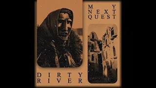 Dirty River - My next Quest [Vaporwave/Barber Beats] [Full Album]