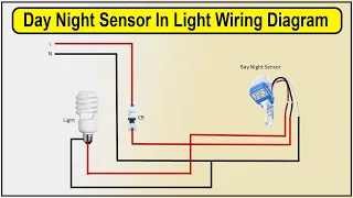 How to make Day Night Sensor In Light Wiring Diagram | photocell | motion sensor