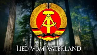 „Lied vom Vaterland“ • DDR [+Liedtext]