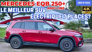 Mercedes EQB 250+ AMG Line - Le meilleur SUV électrique 7 places?