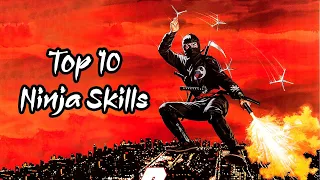 Top 10 Ninja Skills