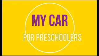My car by Byron Barton for preschoolers
