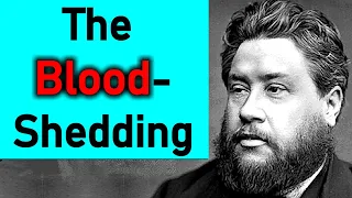 The Blood-Shedding (Hebrews 9:22) - Charles Spurgeon Audio Sermons