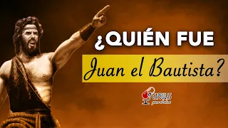 ¿Quién fue Juan el Bautista? | Personajes Bíblicos ✝️