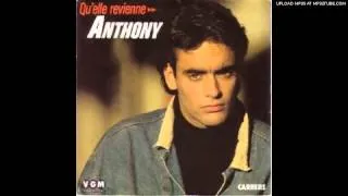 ANTHONY - Qu'elle revienne