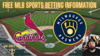 St. Louis Cardinals VS Milwaukee Brewers 5/28/22 FREE MLB Sports betting info & predictions