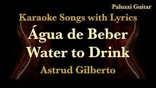 Astrud Gilberto Agua de Beber Acoustic Guitar [Karaoke Songs with Lyrics Letra Portugués]