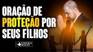 Oração Forte e Poderosa para os Filhos - COM ESTA ORAÇÃO TEUS FILHOS ESTARÃO PROTEGIDOS