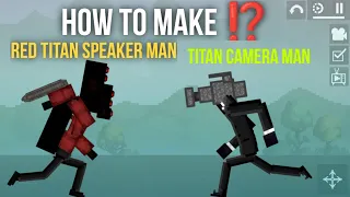 LEARN HOW TO MAKE RED TITAN SPEAKERMAN & TITAN CAMERA MAN | MELON PLAYGROUND