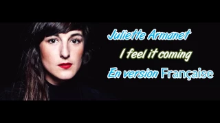 Juliette Armanet - Je te sens venir ( I feel it coming )