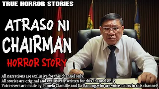 ATRASO NI CHARIMAN HORROR STORY | NIKO'S STORY | True Horror Stories | Tagalog Horror