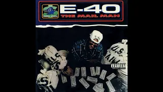 E-40 - The Mail Man Remastered HQ