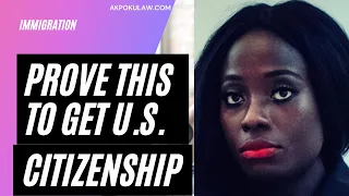 Good Moral Character: US. Citizenship Applications || Green Card