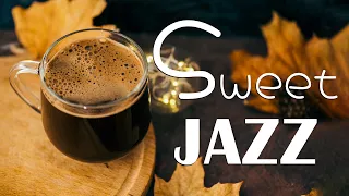 сладкий джаз - классная осенняя джазовая музыка и фортепиано босса-нова для позитивного настроения