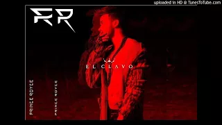 Prince Royce - El Clavo (Audio Oficial)