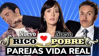 NUEVO RICO NUEVO POBRE PAREJAS EN LA VIDA REAL