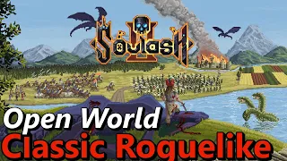 Soulash 2; An Open World Classic Roguelike With Great Potential | Lets Try