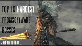 Top 10 HARDEST FROMSOFTWARE BOSSES of all time...just my opinion! (2020) (German)