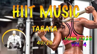 MÚSICA HIIT 40/20 - 🔥 BAILE FUNK  🔥  Vol. 4  - TABATA HIIT