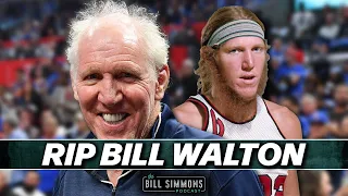 Bill Walton’s Unforgettable Basketball Journey | The Bill Simmons Podcast
