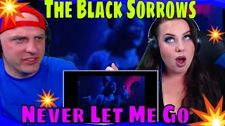 First Time Hearing Never Let Me Go  by The Black Sorrows (1991) THE WOLF HUNTERZ REACTIONS