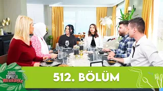 Zuhal Topal'la Yemekteyiz 512. Bölüm @Yemekteyiz