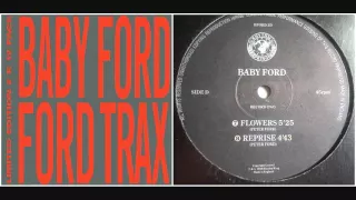 Baby Ford - Flowers (12" Vinyl)