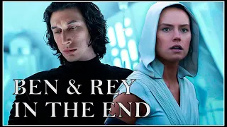 Ben & Rey - In The End - Dyad, Twin Flames, Kylo Ren, Rey, Ben Solo - Star Wars