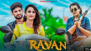 Ravan RavanHoon Main | Thriller Love Story | Rock D | Radhe Creation | Latest Song 2020