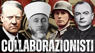 Tra TRADIMENTO e COMPLICITA': I COLLABORAZIONISTI Del Terzo REICH