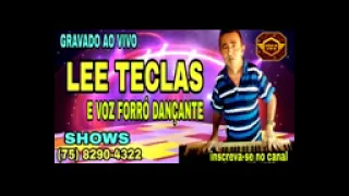 Lee teclas e vos CD forró dançante au vivo fone para contato é 75 982904322