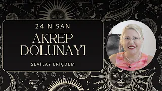 AKREP BURCUNDA DOLUNAY 🌕  (24 NİSAN 2024)