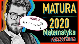 Matura 2020 | Matematyka ROZSZERZONA | CKE czerwiec | zad. 10