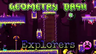 Explorers | GDPS Editor 2.2 | by Me | Geometry Dash