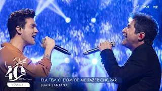 V1-03 | Ela Tem o Dom de Me Fazer Chorar - Ao Vivo - Daniel, Luan Santana | DVD Daniel 40 Anos